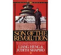 Son of the Revolution Heng Liang, Judith Shapiro, Liang Heng (Auteur)