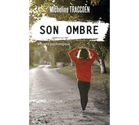 Son ombre