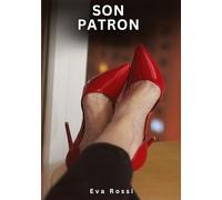 Son Patron: Nouvelles Érotiques de Sexe Tabou pour Adultes