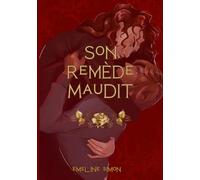 Son Remède Maudit