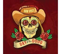 Son Volt – Day of the Doug