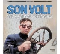 Son Volt Sound Signal Serenades (Vinyl) 12" Album