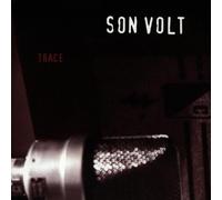 Son Volt - Trace By Son Volt (1995-10-23)