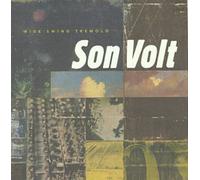 Son Volt – Wide Swing Tremolo