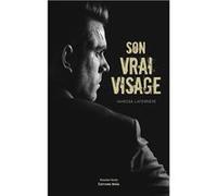 Son vrai visage Vanessa Laferrière (Auteur)
