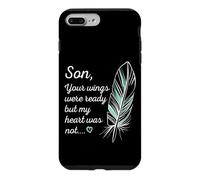 Son Wings Were Ready by My Heart Not Memorial Coque pour iPhone 7 Plus/8 Plus