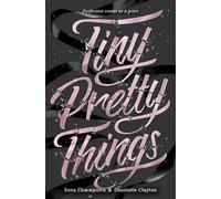 Tiny Pretty Things by Charaipotra, Sona [Paperback] NEUF