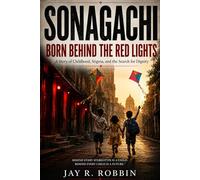 SONAGACHI: Born Behind the Red Lights