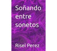 Soñando entre sonetos