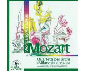 Sonare Quartett - String Quartets Milan K 155-160
