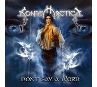 Sonata Arctica - Don't Say a Word [Import]