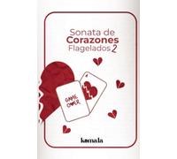 Sonata de corazones flagelados II