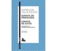 Sonata De Primavera , Sonata De Estío : Memorias Del Marqués De Bradomín - Valle-Inclán, Ramón del Valle - Inclán, Ramón Del (Auteur)