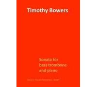 Sonata For Bass Trombone And Piano / Recueil