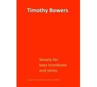 Sonata For Bass Trombone And Piano / Recueil