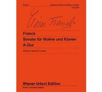 Sonata for Violin and Piano A majorEdited from the autographs and the first editionviolin and piano - [Version Originale] Inconnu (Auteur)