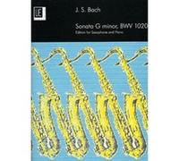 Sonata in G Minor BWV 1020: UE17774: For Alto Saxophone and Piano Bach, J S (Auteur)
