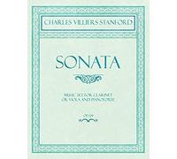 Sonata - Music Set For Clarinet Or Viola And Pianoforte - Op.129
