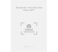 Sonata No.1 For Cello And Piano H277
