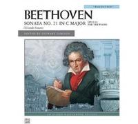 Sonata No. 21 in C Major Op. 53 Waldstein by By composer Ludwig van Beethoven & By composer Professor Emeritus Stewart Gordon