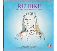 Reubke - Sonata on The 94th Psalm in C Min