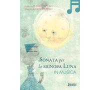 Sonata per la signora luna in musica