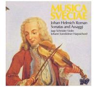 Schröder,Jaap - Johan Helmich Roman : Sonatas & Assaggi