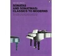 Sonatas and Sonatinas Classics to Moderns