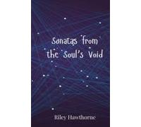 Sonatas From The Soul's Void