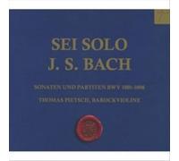 Sonatas & Partitas for Violin Solo Bwv 1001-1006 by PIETSCH,THOMAS [Audio CD]
