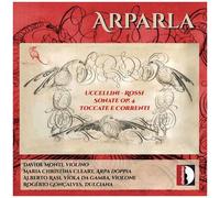 Stradivarius – Toccatas et Courantes/Sonates Op 4