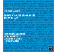 Michele Mascitti – Sonate a Violino Solo e Basso, Opera Ottava – Arcana