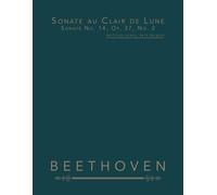 Sonate au Clair de Lune, Sonate No. 14, Op. 27, No. 2: partition piano, sans doigtés