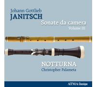 Sonate Da Camera 3 by JANITSCH,JOHANN GOTTLIEB [Audio CD] NEUF