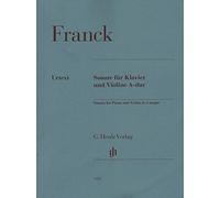 Franck C. – Sonate en la majeur pour violon et piano – Henle Verlag