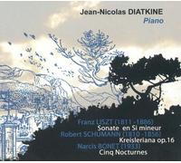 Sonate en si mineur : Kreisleriana op.16 - Cinq Nocturnes