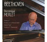 Beethoven : Sonates OP.7 & 57, Variations sur Un Thème de Salieri, Andante/Dominique Merlet