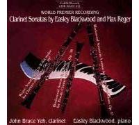 Sonate Pour Clarinette Et Piano, Sonata Pour Clarinette - Sonate Pour Clarinette Et Piano No. 3 - John Bruce Yeh, Clarinette & Easley Blackwood, Piano