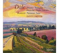 Benjamin Dale et York Bowen – Sonate pour piano – Hyperion