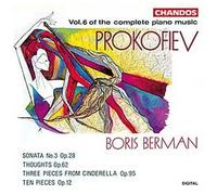 Sonate Pour Piano No. 3, Pensees, 1o Pieces De L'opus 12 Boris Berman, Piano