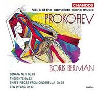 Sonate Pour Piano No. 3, Pensees, 1o Pieces De L'opus 12 Boris Berman, Piano