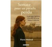 Sonate pour un paradis perdu Pierre Malaval (Auteur)