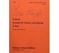 Sonate pour Violon et Piano La majeur: Editée d'après les autographes et l'édition princeps. violin and piano.