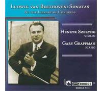 Sonate Pour Violon Et Piano No. 1 Opus 12, Sonate No. 3 Opus 12, Sonate Opus 47 "Kreutzer