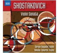 Sonate pour Violon 134/24 Preludes OP 34/Arr Dmitry Tsyganov et Lera Auerbach