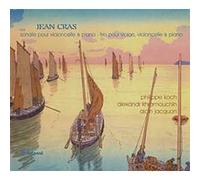 Sonate pour violoncelle et piano - Trio pour violon, violoncelle et piano
