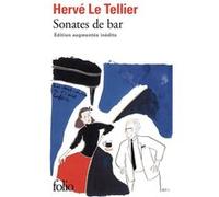 Sonates de bar - Hervé Le Tellier - Gallimard - Poche - Roman