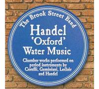 Sonates En Trio Opus 2, No. 3 Et Opus 5, No. 4, Suites En Fa Et En Sol Mineur"Oxford Water Music