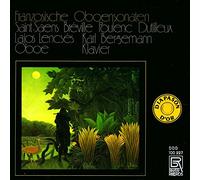 Sonates Francaises Pour Haubois : Saint-Seans, Poulenc, Breville, Dutilleux Lendcses, H-Bois & Bergman, Piano