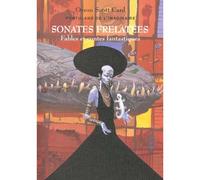 Sonates frelatées Tome 3 - Orson Scott Card - Atalante - broché - Roman
